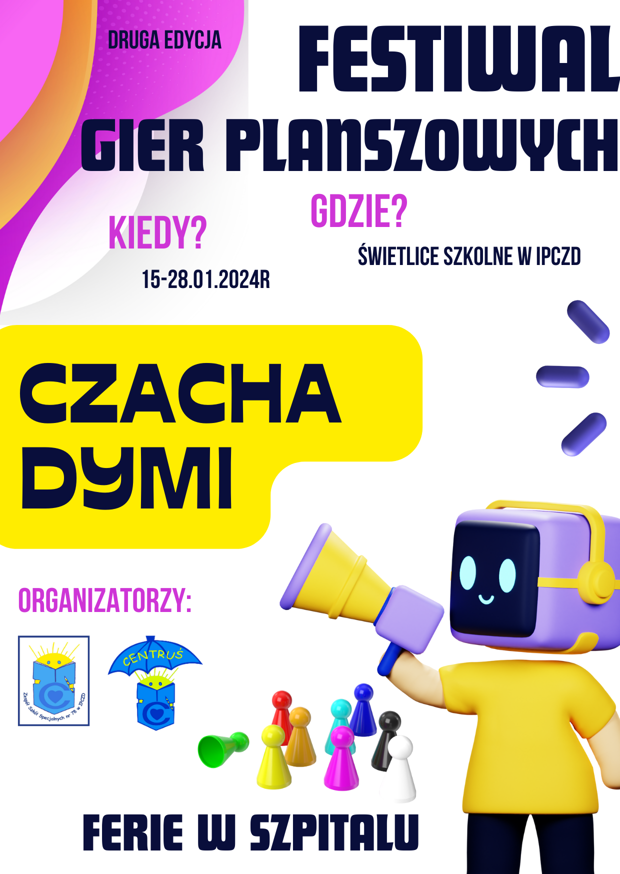 CZACHA DYMI - 2. edycja Festiwalu Gier Planszowych