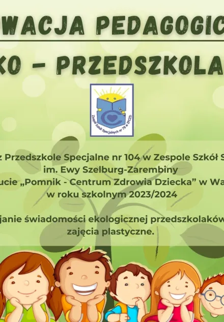 INNOWACJA PEDAGOGICZNA EKO-PRZEDSZKOLAKI
